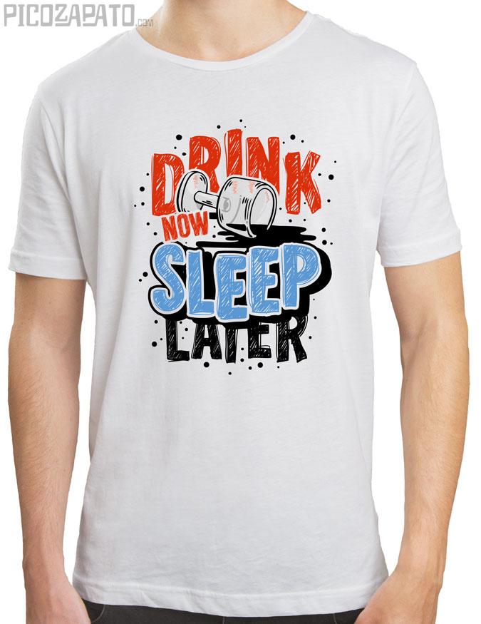Drink now, sleep later