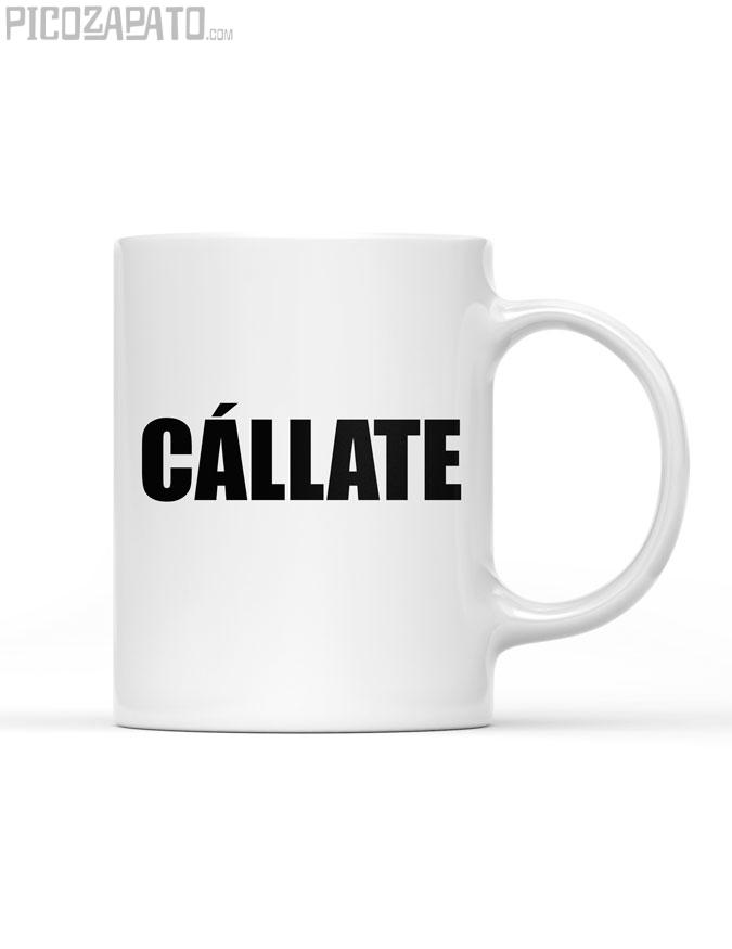 Taza Cállate