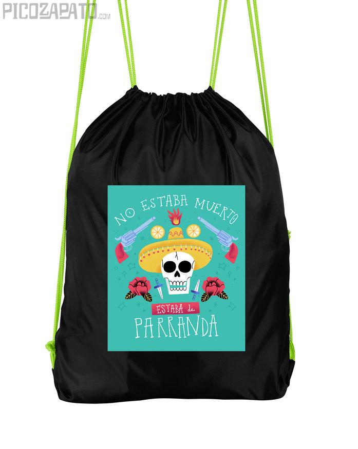Mochila no estaba muerto, estaba de parranda