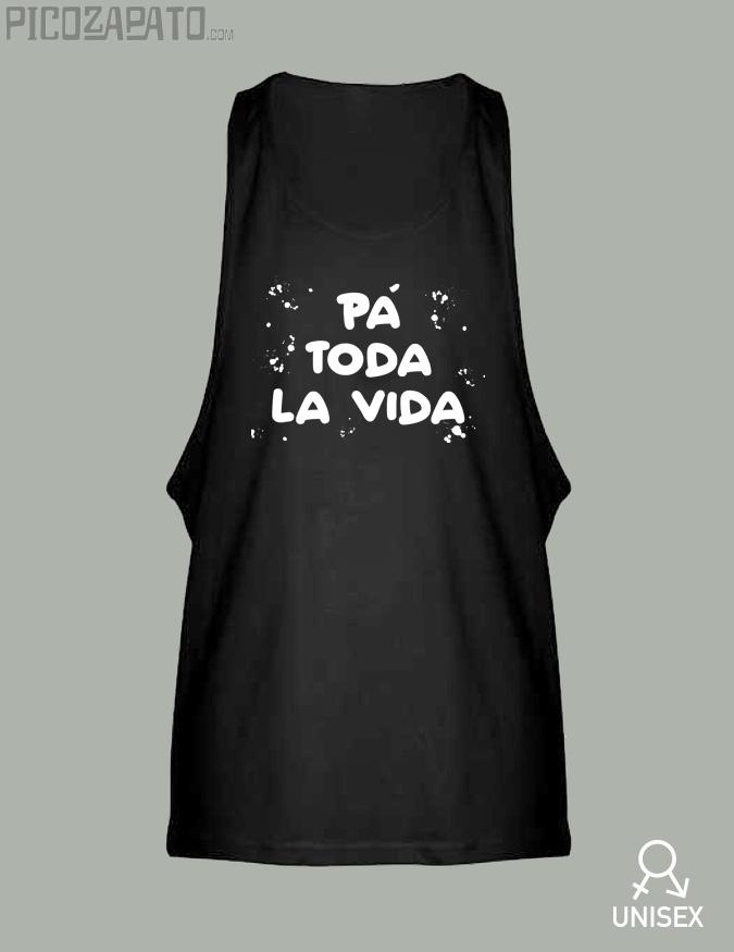 Tiranta Pá toda la vida