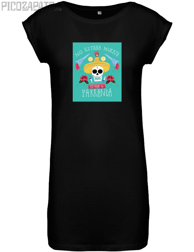 Vestido No estaba muerto, estaba de parranda