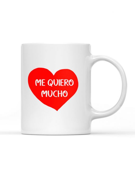 Taza Me quiero mucho
