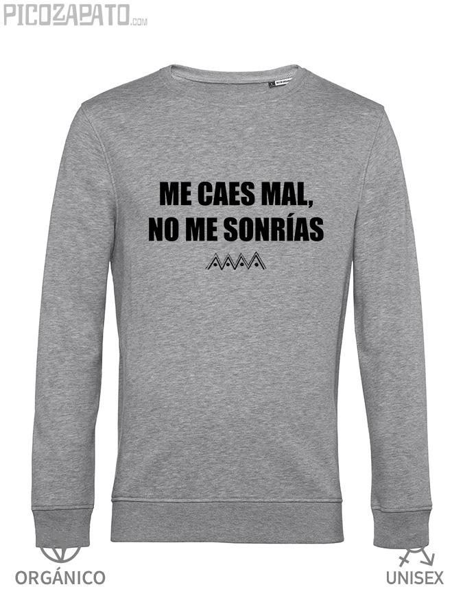 Sudadera orgánica Me caes mal