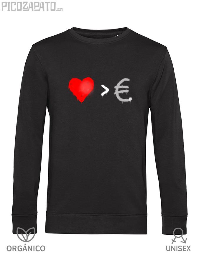Sudadera orgánica Amor más que dinero
