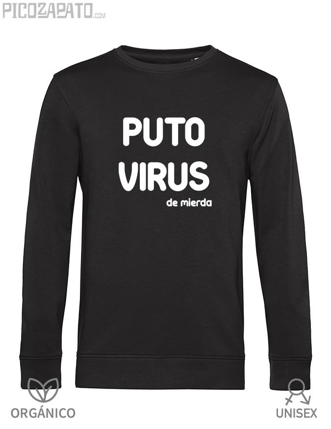 Sudadera orgánica Puto virus