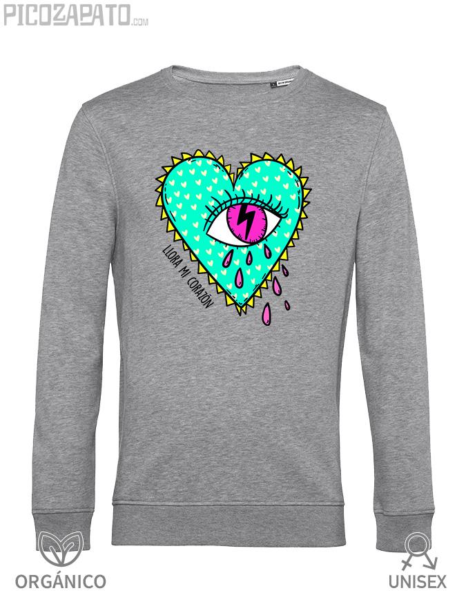 Sudadera orgánica Llora mi corazón