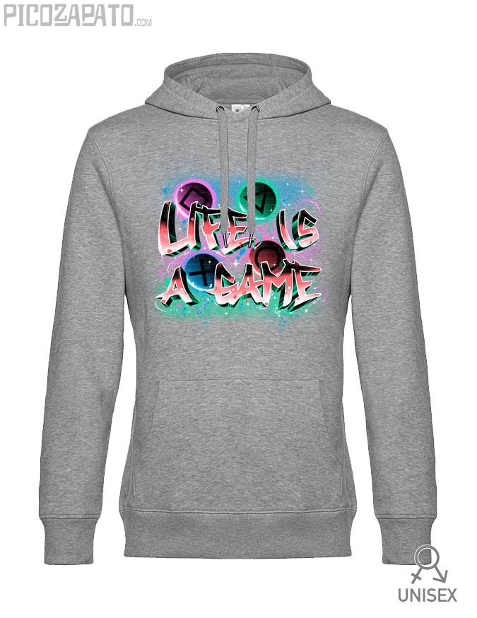 Sudadera capucha Life is a game