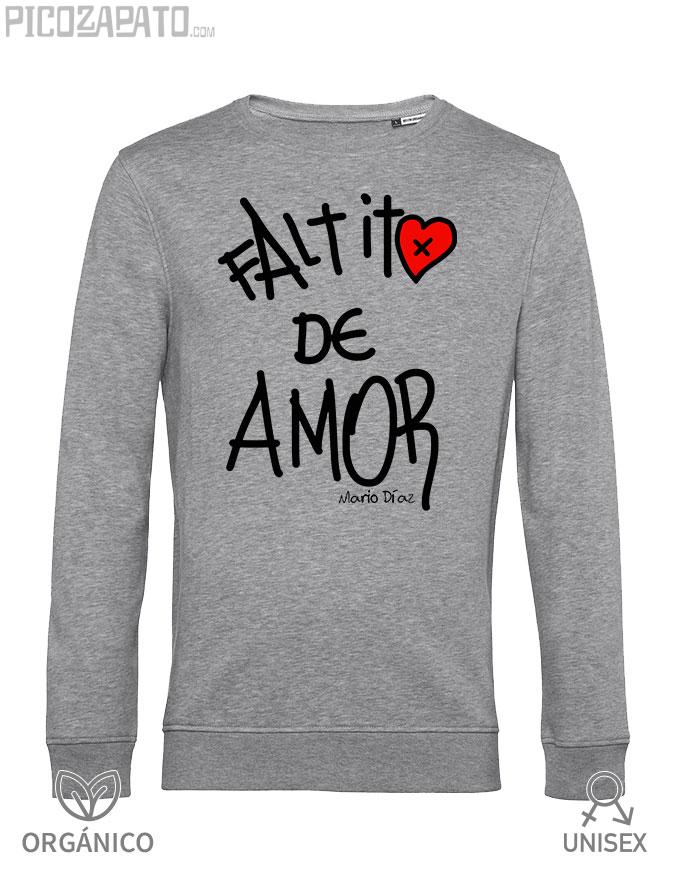 Sudadera orgánica Faltito de amor