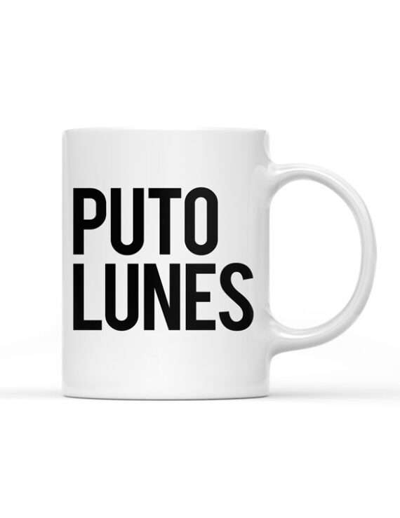 Taza Puto Lunes